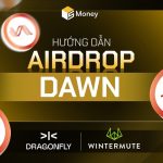 DAWN là gì? Hướng dẫn săn airdrop từ dự án tương tự như Grass