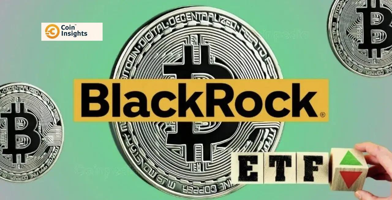 Số liệu quỹ ETF Bitcoin của BlackRock