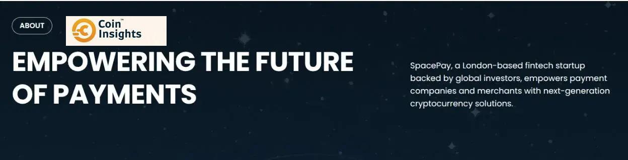 Dự án SpacePay trong việc thanh toán crypto